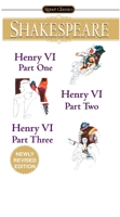Henry VI (Parts I, II and III) (Shakespeare, William, Works.)