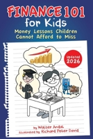 Finance 101 for Kids: Money Lessons Children Cannot Afford to Miss
