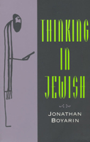 Thinking in Jewish (Religion and Postmodernism Series) 0226069273 Book Cover