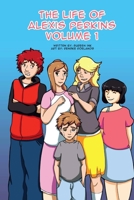 The Life of Alexis Perkins Volume 1 1365877418 Book Cover