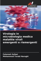 Virologia in microbiologia medica malattie virali emergenti e riemergenti (Italian Edition) 6208906083 Book Cover