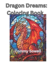 Dragon Dreams coloring book B0CQ8777PG Book Cover