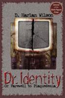 Dr. Identity 1933293322 Book Cover