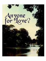 ANYONE FOR LOVE? 141162632X Book Cover