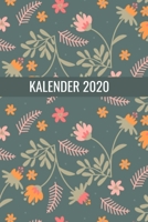 Kalender 2020: Wochenkalender Blumen 2020 A5 I Wochenplaner Monatsplaner Jahresplaner I Tagebuch Terminplaner floral I Notizen Ziele Kontakte Feiertage Deutschland I Geschenk Kalender (German Edition) 1713120895 Book Cover