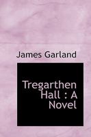 Tregarthen Hall. 3337066399 Book Cover