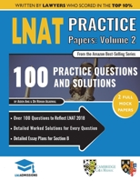 LNAT Practice Papers Volume Two: 2 Full Mock Papers, 100 Questions in the style of the LNAT, Detailed Worked Solutions, Law National Aptitude Test, UniAdmissions 1912557320 Book Cover