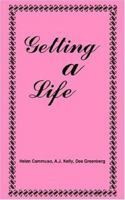 Getting A Life 1418418870 Book Cover