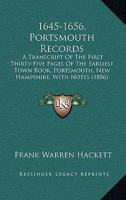 1645-1656: Portsmouth Records 1241338809 Book Cover