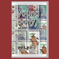 young pony B0CTT5T38Y Book Cover