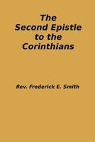 The Second Epistle to the Corinthians 1499179235 Book Cover