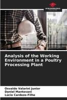 Analysis of the Working Environment in a Poultry Processing Plant 6207445945 Book Cover