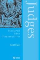 Judges Through the Centuries (Blackwell Bible Commentaries) 0631222529 Book Cover