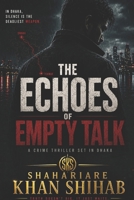 The Echoes of Empty Talk (Delta Shadows) B0H6T1MW5F Book Cover