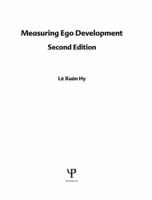 Measuring Ego Development (Lea Series in Personality and Clinical Psychology) 0805820604 Book Cover