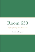 Room 630 Knights of the Day Room Round Table 1716025133 Book Cover