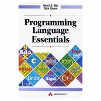 Programming Language Essentials (International Computer Science Series) 0201631792 Book Cover
