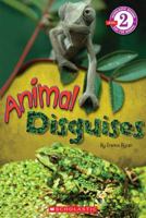 Animal Disguises 0545317630 Book Cover