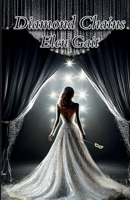 Diamond Chains (Gemstones of Fate Trilogy) 879756995X Book Cover