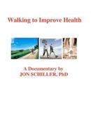 Walking to Improve Health 146999173X Book Cover