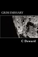 Grim Emissary 1495990834 Book Cover