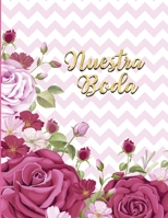 Nuestra Boda: Planificador de Boda Organizador y Agenda para Novias o Novios para planear todas las actividades previas a la boda Tema flores Rosa Magenta 8.5 x 11 in 135 pag 108989385X Book Cover