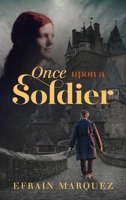 Once Upon a Soldier B0DV239M2P Book Cover