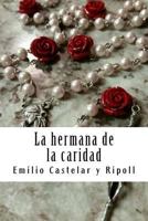 La Hermana de la Caridad 1503145387 Book Cover