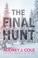 The Final Hunt 1737360713 Book Cover