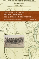 The Campaign in Mesopotamia: Vol IV. (Official History of the Great War Other Theatres:) 1474540449 Book Cover