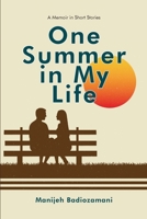 One Summer in My Life: A Memoir in Short Stories 1732856141 Book Cover