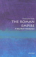 The Roman Empire: A Very Short Introduction (Very Short Introductions) 0192803913 Book Cover