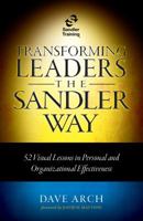 Transforming Leaders The Sandler Way 0983261423 Book Cover