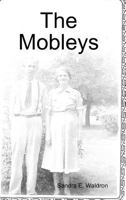 The Mobleys 1387583921 Book Cover