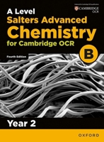 OCR a Level Salters' Advanced Chemistry Year 2 Student Book (OCR B) 0198357680 Book Cover