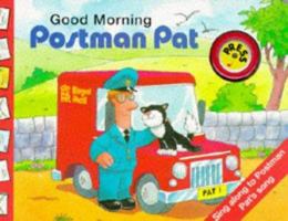 Good Morning, Postman Pat (Noisy Books) 0434976520 Book Cover