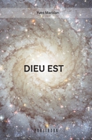 Dieu est (French Edition) 2342364725 Book Cover