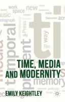 Time, Media and Modernity 1349325376 Book Cover