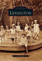 Lexington (Images of America: North Carolina) 0738542601 Book Cover