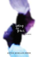 Looking for Grace (The Grace Series) 1530532841 Book Cover