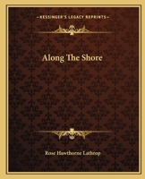 Along the Shore 1419105671 Book Cover