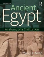 Ancient Egypt: Anatomy of a Civilization 0415063469 Book Cover