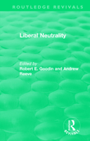 Liberal Neutrality 1138324035 Book Cover