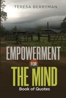 Empowerment for the Mind: A Book of Quotes B08JMY1QJJ Book Cover