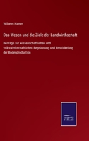 Das Wesen Und Die Ziele Der Landwirtschaft 3742814974 Book Cover