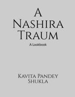 A Nashira Traum: A Lookbook B0H6C6RJ1P Book Cover