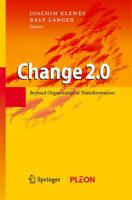 Change 2.0: Beyond Organisational Transformation 3642096239 Book Cover