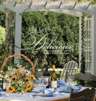 Life is Delicious 097921520X Book Cover