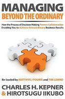 Managing Beyond the Ordinary 1608440486 Book Cover