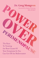 The Ultimate Guide to Perimenopause: Everything You Need to Know to Treat Your Symptoms and Take Your Life Back B0FH1F7XVL Book Cover